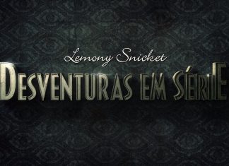 Primeiras Impressões: Desventuras em Série