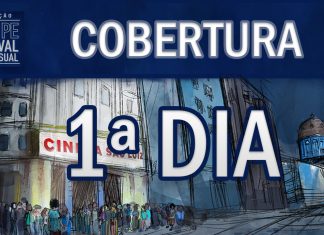 Cobertura: Cine PE – 1ª Dia