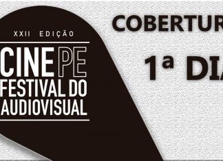 Cobertura: Cine PE 2018 – 1ª Dia