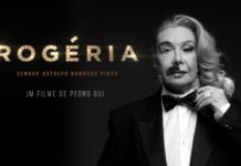 Confira vídeo exclusivo de “Rogéria – Senhor Astolfo Barroso Pinto”