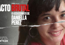 HBO Max divulga trailer oficial de ‘Pacto Brutal: O Assassinato de Daniella Perez’ Pacto Brutal: O Assassinato de Daniella Perez